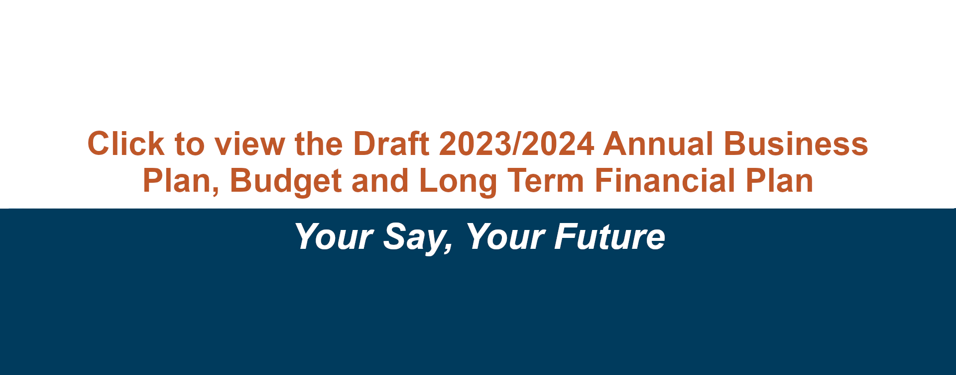 Draft 2023-2024 ABP, Budget, and LTFP banner